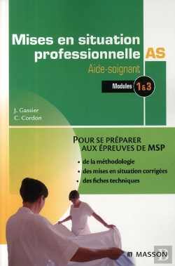 Bertrand.pt - Mises En Situation Professionnelle ; Aide-Soignants