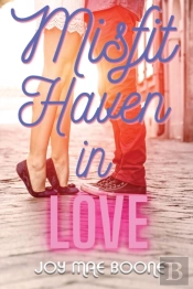 Misfit Haven In Love