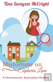 Misfortune On Euphoria Lane