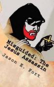 Misguided - The Jesus Assassin Edition