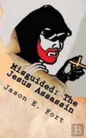 Misguided - The Jesus Assassin Edition