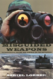 Misguided Weapons