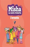 Misha La Gata Violeta 1. L'Oreneta