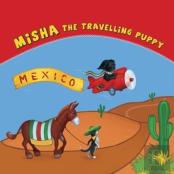 Misha The Travelling Puppy Mexico