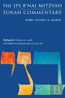 Mishpatim (Exodus 21:1-24:18) And Haftarah (Jeremiah 34:8-22; 33:25-26)