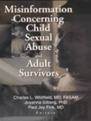Misinformation Concerning Child Sexual Abuse And Adult Survivors