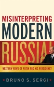 Misinterpreting Modern Russia