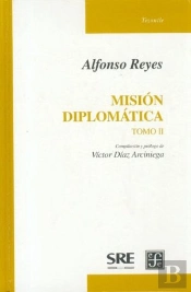 Mision Diplomatica, 2 Vols  