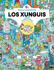 Misión: Planeta Xungui (Colección Los Xunguis)