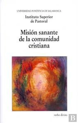 Bertrand.pt - Misión Sanante De La Comunidad Cristiana