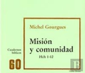 Misión Y Comunidad (Hch 1-12)