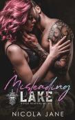 Misleading Lake (Kings Reapers Mc Book 6)