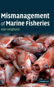 Mismanagement Of Marine Fisheries