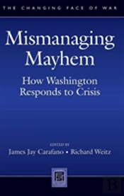 Mismanaging Mayhem