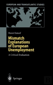 Mismatch Explanations Of European Unemployment
