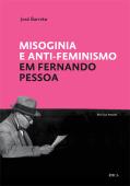 Misoginia e Anti-Feminismo em Fernando Pessoa