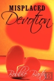 Misplaced Devotion