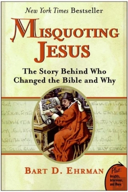 Bertrand.pt - Misquoting Jesus: The Story Behind Who Changed The Bible And Why