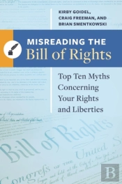 Misreading The Bill Of Rights