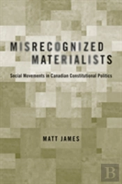 Misrecognized Materialists