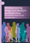 (Mis)Representing Weight And Obesity In The British Press