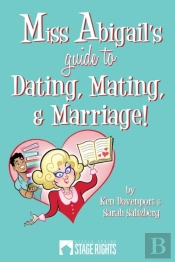 Miss Abigail'S Guide To Dating, Mating,