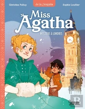 Miss Agatha Tome 1 : Mystère À Londres