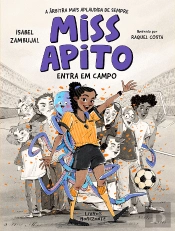 Miss Apito Entra em Campo