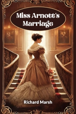Bertrand.pt - Miss Arnott'S Marriage (Edition2024)