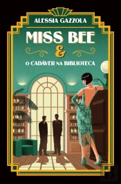 Miss Bee & O Cadáver na Biblioteca