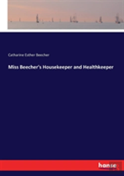 Bertrand.pt - Miss Beecher'S Housekeeper And Healthkeeper