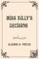 Miss Billy'S Decision