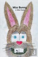 Miss Bunny & Other Poems