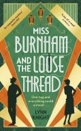Miss Burnham And The Loose Thread