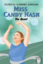 Miss Candy Nash: The Quest