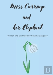 Miss Carriage And Her Elephant