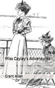 Miss Cayley'S Adventures