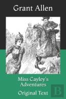 Miss Cayley'S Adventures