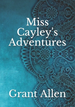 Bertrand.pt - Miss Cayley'S Adventures