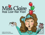 Miss Claire Has Lost Her Flair