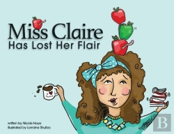 Bertrand.pt - Miss Claire Has Lost Her Flair