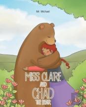 Miss Clare And Chad The Bear