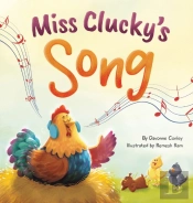 Miss Clucky'S Song
