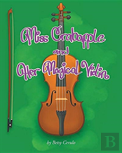 Miss Crabapple And Her Magical Violin