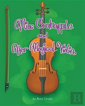 Miss Crabapple And Her Magical Violin