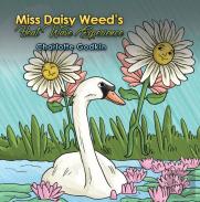 Miss Daisy Weed'S Heat Wave Experience