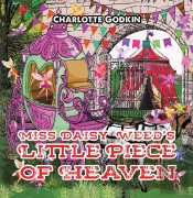 Miss Daisy Weed'S Little Piece Of Heaven