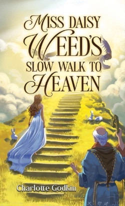 Bertrand.pt - Miss Daisy Weed'S Slow Walk To Heaven