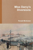 Miss Darcy'S Diversions