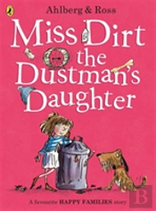 Miss Dirt The Dustman'S Daughter